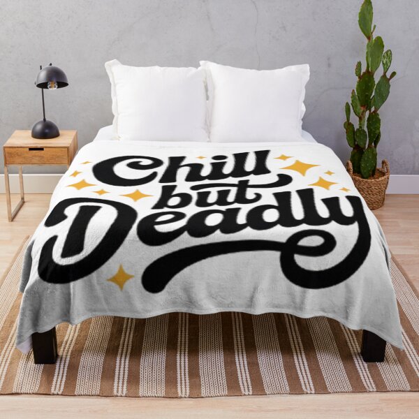 Item preview, Chill But Deadly – Calm Confidence Streetwear Design designed and sold by NewUSShop.