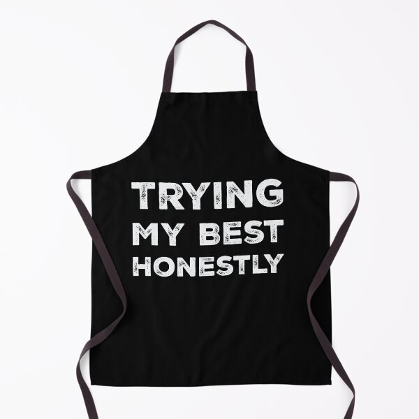 Item preview, Trying My Best Honestly designed and sold by Kamran-Sharjeel.