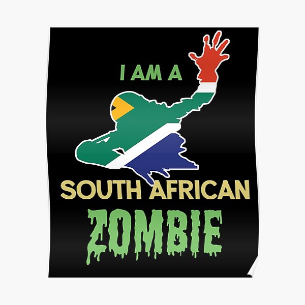 "Zombie Halloween South African Flag" Poster for Sale by countryflags