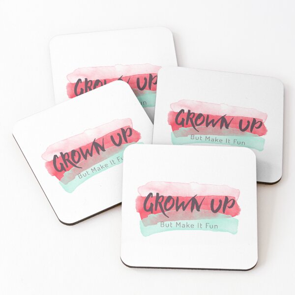 Item preview, Grown Up But Make It Fun Typography Funny Quotes designed and sold by Kidult Minds.