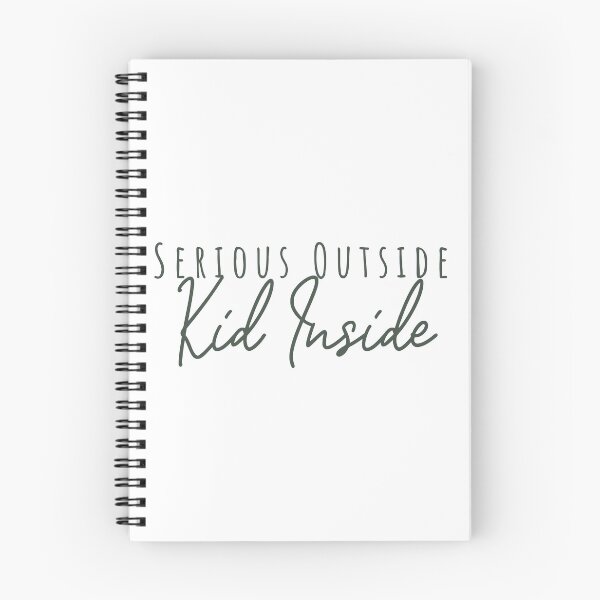 Item preview, Serious Outside, Kid Inside Typography Funny Quotes designed and sold by Kidult Minds.