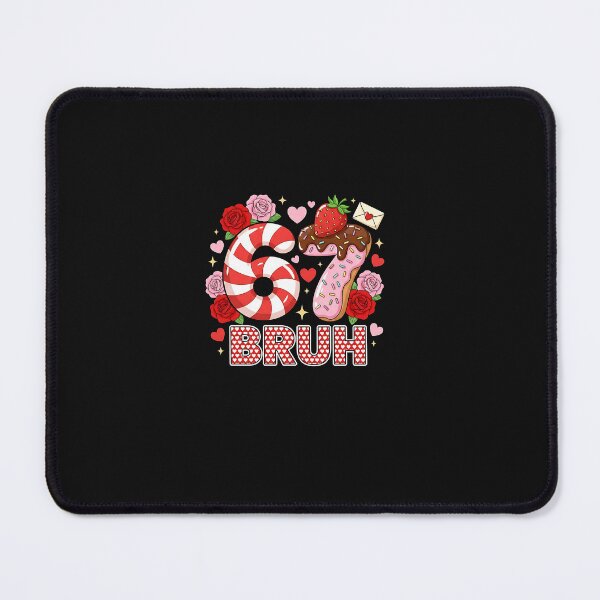Item preview, 67 Six Seven Bruh Funny Valentine 6 7 Meme Boys Girls designed and sold by scottygrindz.