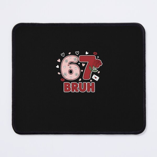 Item preview, 67 Six Seven Bruh Funny Valentine 6 7 Meme Boys Girls designed and sold by scottygrindz.