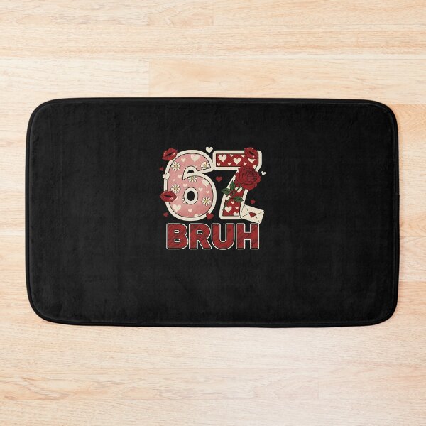 Item preview, 67 Six Seven Bruh Funny Valentine 6 7 Meme Boys Girls designed and sold by scottygrindz.