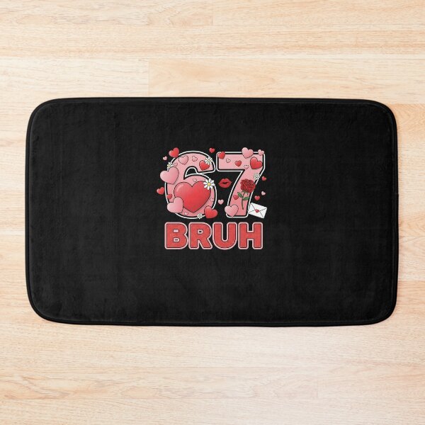 Item preview, 67 Six Seven Bruh Funny Valentine 6 7 Meme Boys Girls designed and sold by scottygrindz.