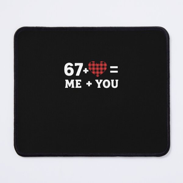Item preview, 67 Valentine I Love You Funny Happy Valentines Day Men Women designed and sold by scottygrindz.