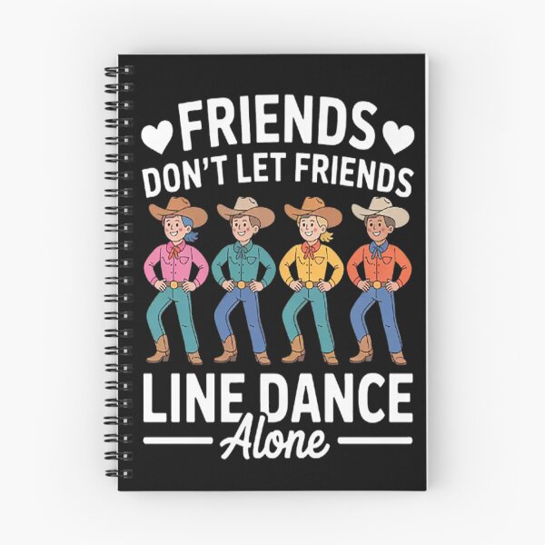 Item preview, Friends Don't Let Friends Line Dance Alone Line Dancing designed and sold by mandiana.