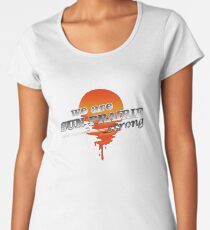 S.U.NPRAIRIE. S.T.R.O.N.G Women's Premium T-Shirt