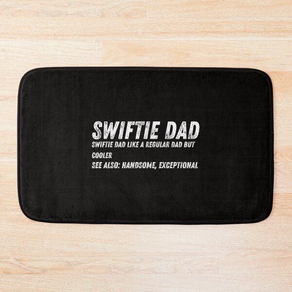 Item preview, Swiftie Dad Like A Regular Dad But Cooler Swiftie Dad Swiftie Father'S Day Gift Dad Dad  designed and sold by N0UN.
