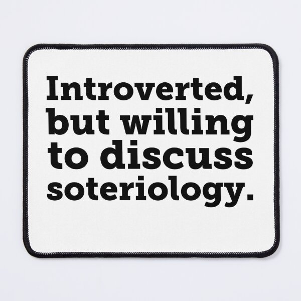 Item preview, Introverted Soteriology designed and sold by Fifteenfps.