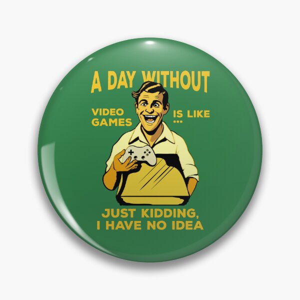 Item preview, A Day Without Video Games Is Like Retro Gamer - Funny Gaming Quote designed and sold by JavaGraph.