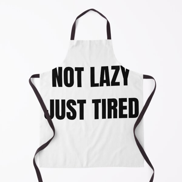 Item preview, Not Lazy Just Tired Funny Sticker designed and sold by ms0026.
