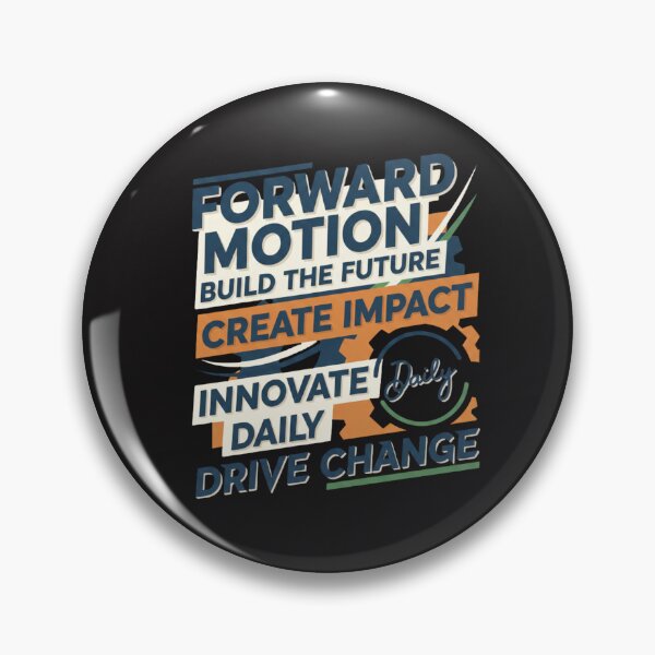 Item preview, Forward Motion Innovate Daily Motivational Graphic designed and sold by BlissHalo.