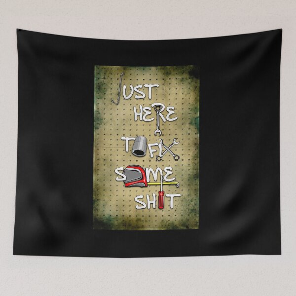 Item preview, Just Here To Fix Some Sh*T designed and sold by ArtStrongArts.
