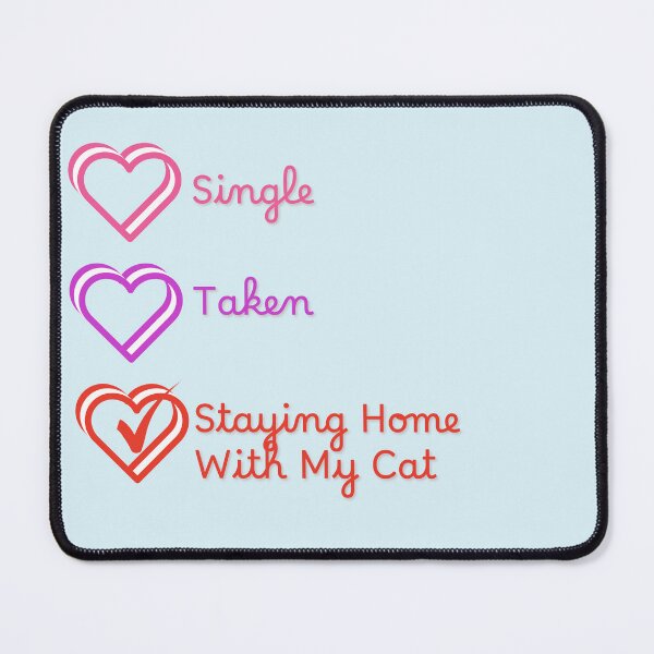 Item preview, Staying Home With My Cat designed and sold by Feeling Feral.