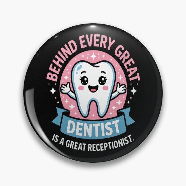Item preview, Behind Every Great Dentist Dental Receptionist designed and sold by gandebro.