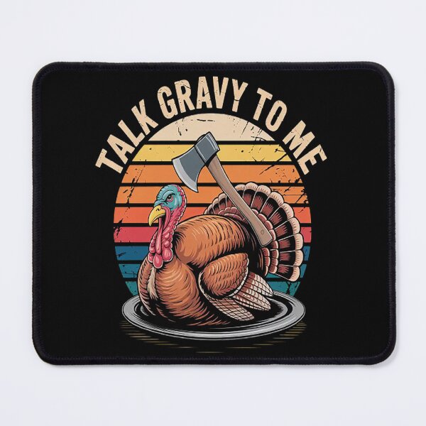 Item preview, Talk Gravy To Me Thanksgiving Pun Turkey Roast Dinner designed and sold by gandebro.
