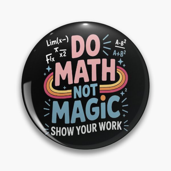 Item preview, Teacher Back To School Do Math Not Magic Show Your work designed and sold by gandebro.
