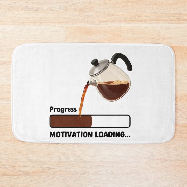 Item preview, Motivation Loading – Coffee Humor Art for Daily Energy designed and sold by PixelVibe782.
