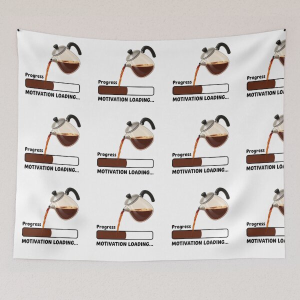 Item preview, Motivation Loading – Coffee Humor Art for Daily Energy designed and sold by PixelVibe782.