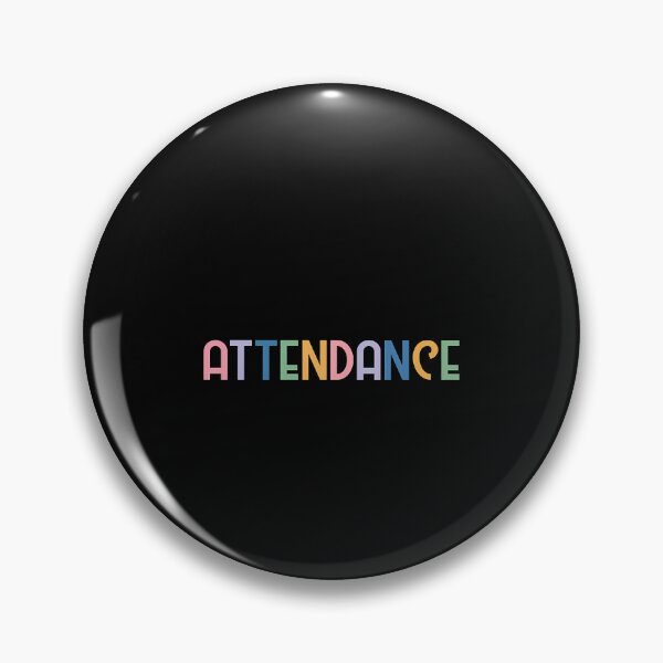 Item preview, Submit Your Attendance designed and sold by nkiiezyadvf58.
