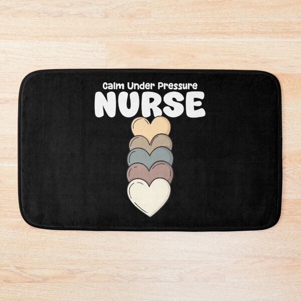 Item preview, NURSE - CALM UNDER PRESSURE designed and sold by KEF Custom.