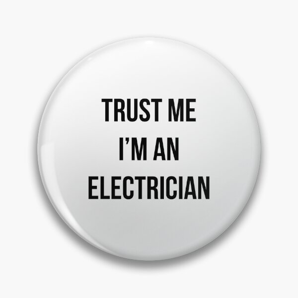 Item preview, Trust Me I'm An Electrician Funny Electrician Gift designed and sold by TextCrew.