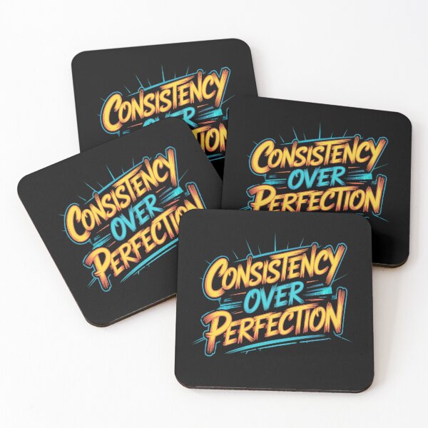 Item preview, Strive For Consistency Over Perfection designed and sold by CottonCandyPrin.