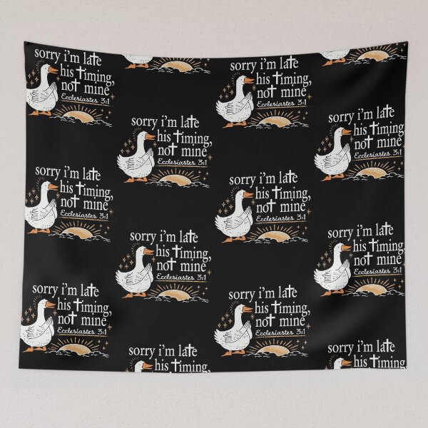 Item preview, Goose Sorry I’m Late Ecclesiastes 3 1 Bible Verse Christian Faith Inspirational Jesus designed and sold by jakaun.