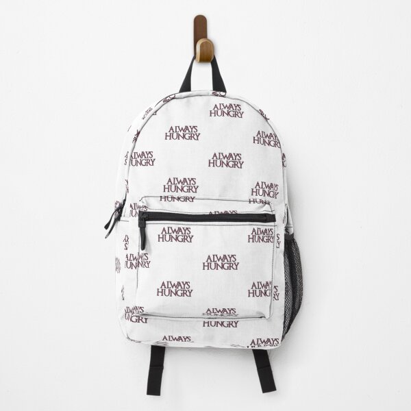 Item preview, Always Hungry designed and sold by NatureUnleashed.