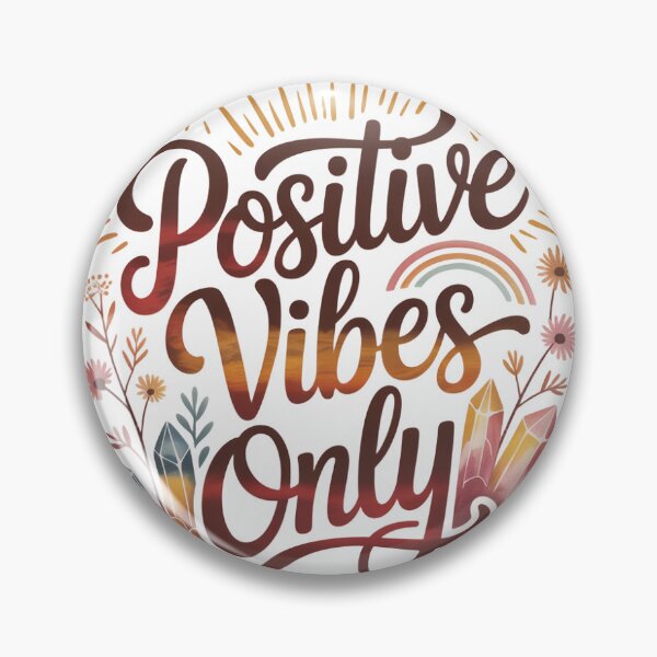 Item preview, Only Positive Vibes – Positive Energy & Good Mood Design designed and sold by PositivVibesAT.