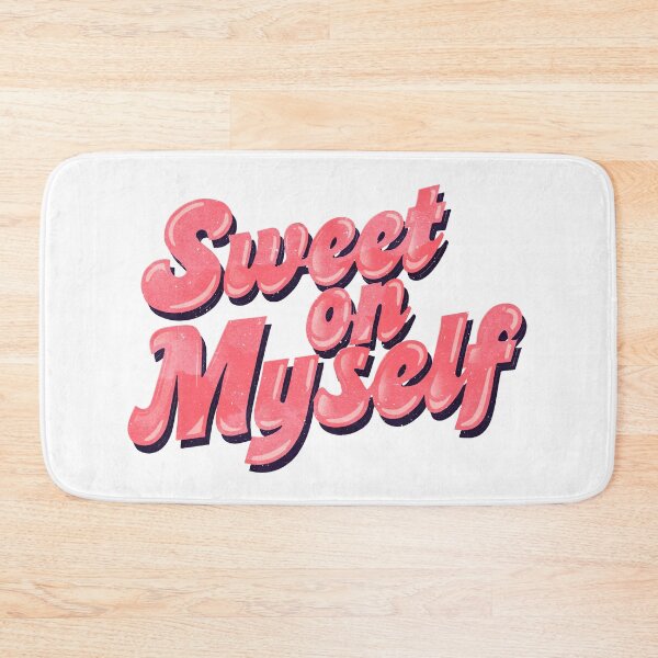 Item preview, Sweet on Myself Typography designed and sold by paulrommer.