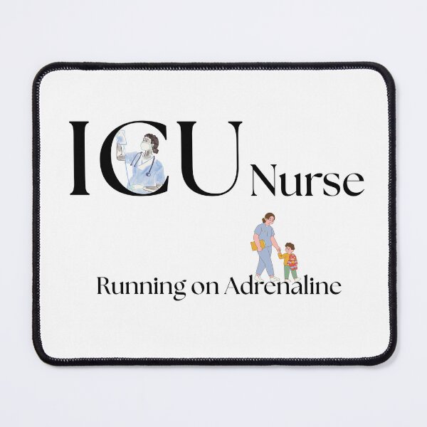 Item preview, ICU Nurse Running on Adrenaline designed and sold by Common Mood.