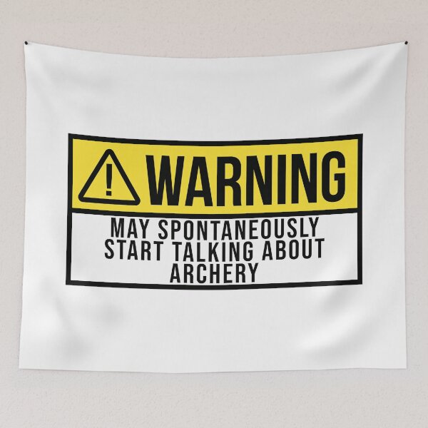 Item preview, Archery Warning designed and sold by XCIV.