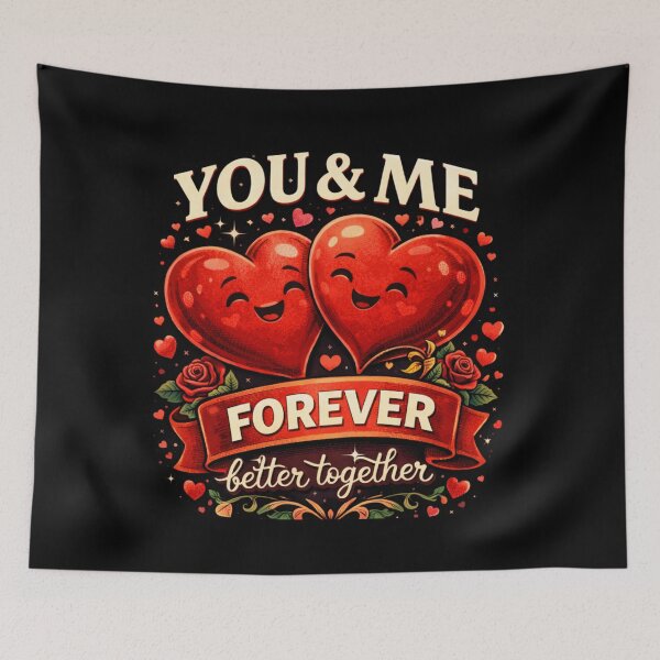 Item preview, You & Me Forever Better Together designed and sold by tellit24seven.