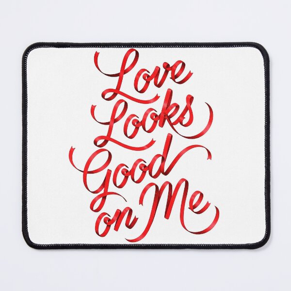 Item preview, Love Looks Good On Me Typography designed and sold by paulrommer.