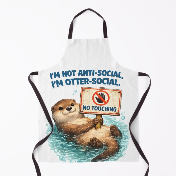 Item preview, I’m Not Anti-Social I’m Otter-Social Funny Otter Meme – Cute Introvert Animal Art designed and sold by ChubbyGoong.