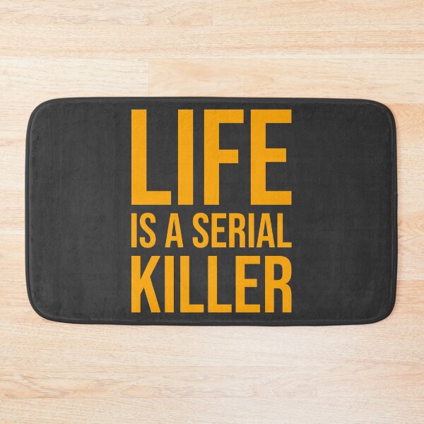 Item preview, Life Is a Serial Killer - yellow – Dark Humor Quote T-Shirt designed and sold by bembureda.