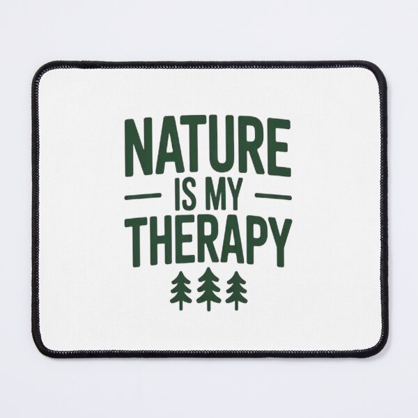 Item preview, Nature Is My Therapy - Forest Peace designed and sold by TheRetroStyle.