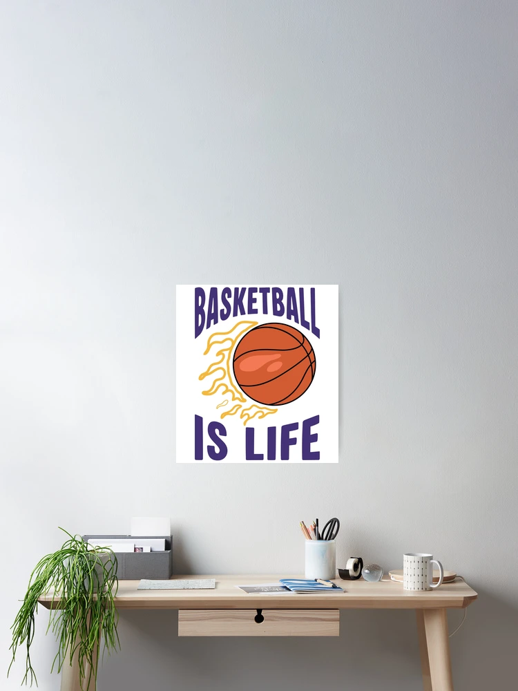 Thumbnail 2 of 3, Poster, Basketball Is Life - Retro designed and sold by JavaGraph.