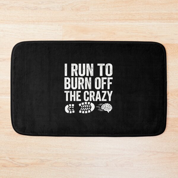 Item preview, I Run To Burn Off The Crazy - Funny Running Quote designed and sold by TextCrew.