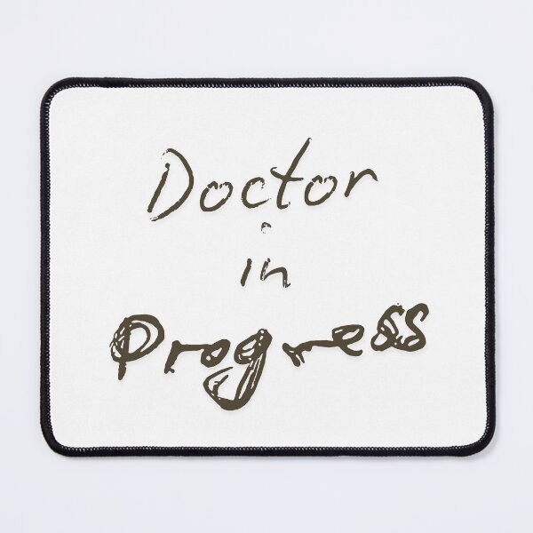 Item preview, Doctor in progress designed and sold by Luisshopp.