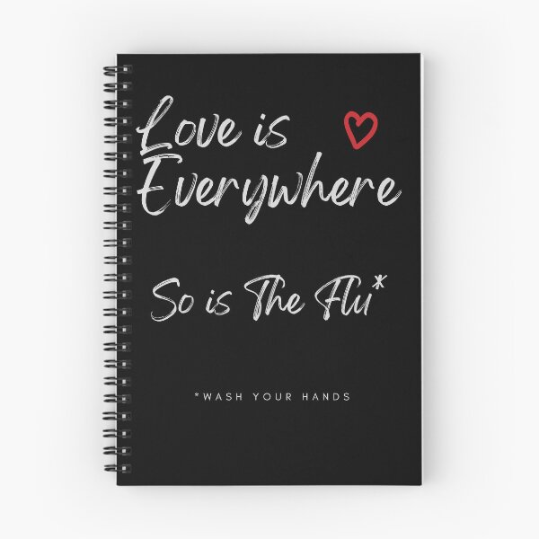 Item preview, Love is Everywhere So is The Flu Wash Your Hands designed and sold by Przemagobart.