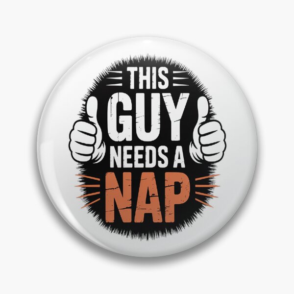 Item preview, This Guy Needs A Nap Saying designed and sold by TheRetroStyle.