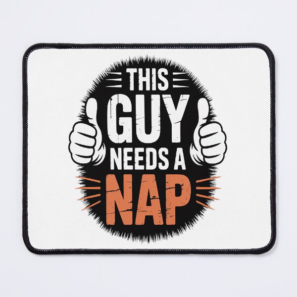Item preview, This Guy Needs A Nap Saying designed and sold by TheRetroStyle.