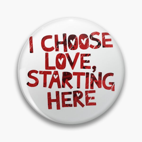 Item preview, I choose love, starting here designed and sold by paulrommer.
