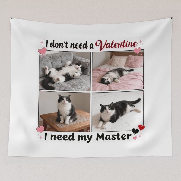Item preview, I Don't Need A Valentine I Need My Master - Funny Cat Meme Tuxedo Kitten Anti Valentine's Day designed and sold by JonathanP514.