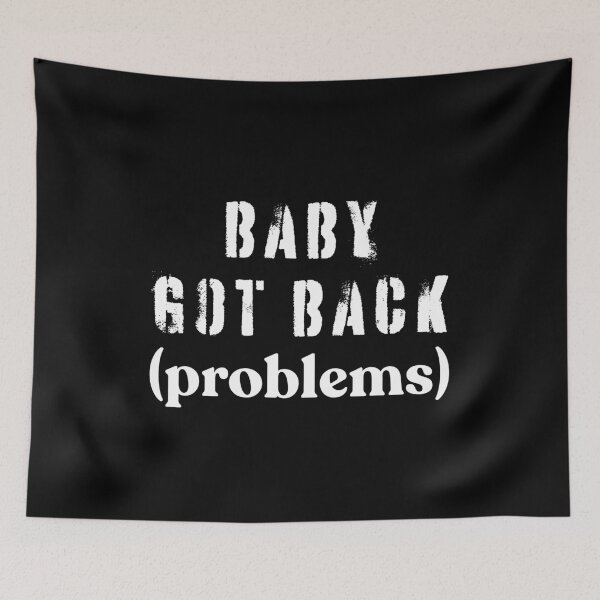 Item preview, Funny Aging Joke Baby Got Back (problems)  designed and sold by faridman.