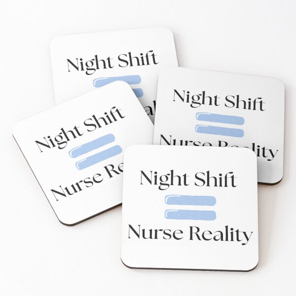 Item preview, Night Shift Nurse Reality Quote designed and sold by Common Mood.