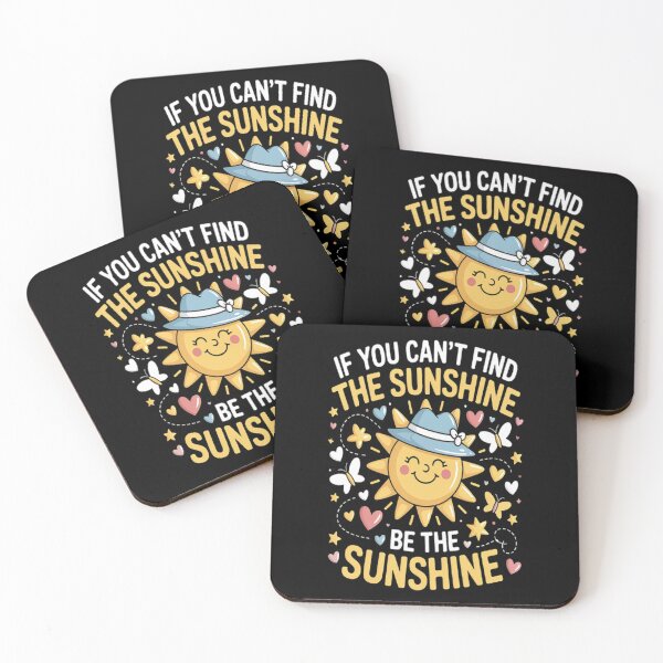 Item preview, Be The Sunshine If You Cant Find It designed and sold by SignaturalGen.